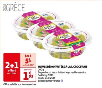 Croc Frais - Olives Denoyautees A L'ail