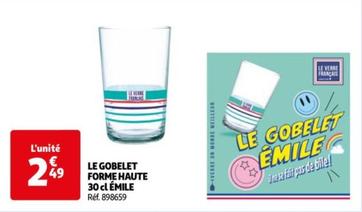 Emile - Le Gobelet Forme Haute 30 Cl
