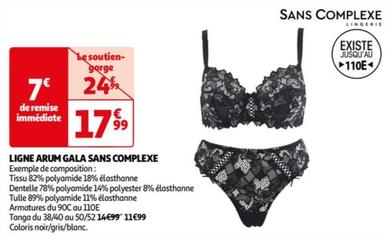 Sans Complexe - Ligne Arum Gala