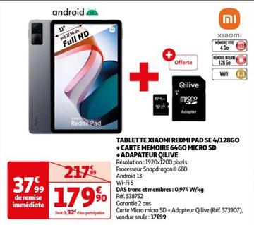 Offre Spéciale - Tablette Xiaomi Redmi Pad 4/128Go + Carte Memoire 64Go + Adaptateur Qilive.