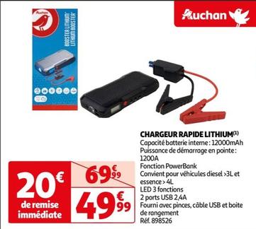 Auchan - Chargeur Rapide Lithium