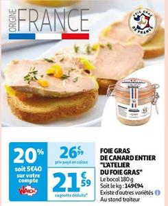 l'atelier du foie gras - foie gras de canard entier