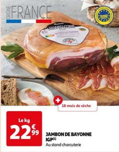 Jambon De Bayonne IGP