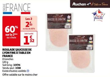 Auchan - Roulade Saucisse De Lyon Fine A Rable En France