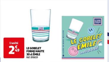 Le Gobelet Forme Haute 30 Cl Émile