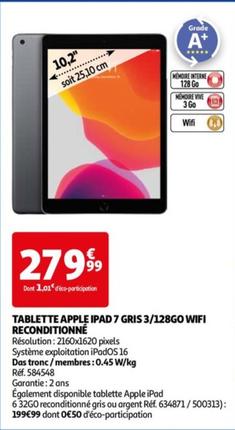 Tablette Ipad 7 Gris 3/128go Wifi Reconditionne offre à 279,99€ sur Auchan