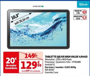 qilive - tablette high value 4/64go