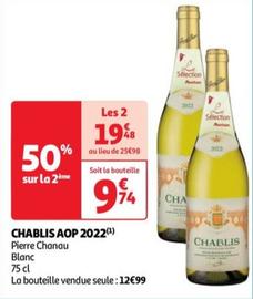 Pierre Chanau - Chablis Aop 2022