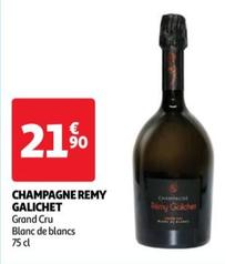 Remy Galichet - Champagne