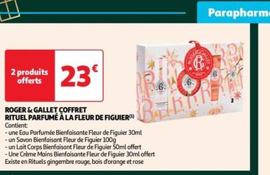 Roger & Gallet - Coffret Rituel Parfume A La Fleur De Figurier