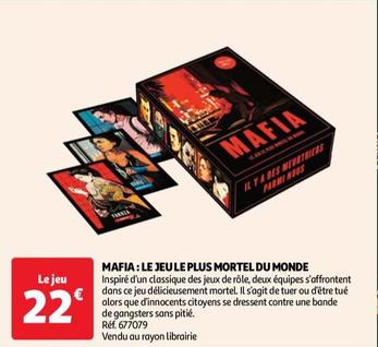 Mafia: Le Jeu Le Plus Mortel Du Monde