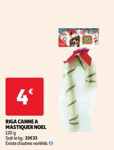 Riga - Canne A Mastiquer Noel