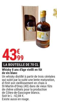 Whisky 8 Ans D'âge Vieilli En Fût De Vin Blanc 70 Cl offre à 43,99€ sur Gamm vert