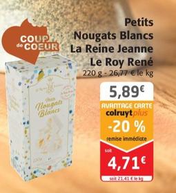 Le Roy René - Petits Nougats Blancs La Reine Jeanne