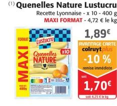 Quenelles Nature