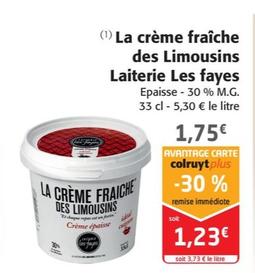 La Crème Fraîche Des Limousins Laiterie Les Fayes