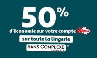 Sans Complexe - Lingerie