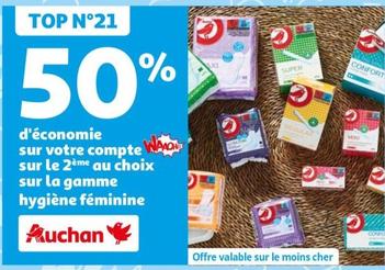 Auchan - Sur La Gamme Hygiène Féminine