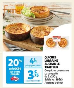 Auchan - Quiches Lorraine Le Traiteur