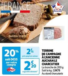 Auchan - Terrine De Campagne À L'ancienne Le Charcutier