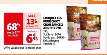 Croquettes Pour Chiot Croissance 2 Ans Physyo