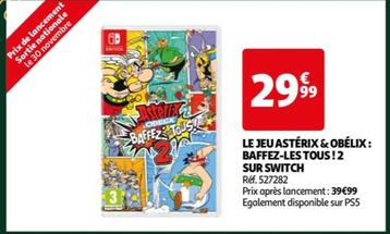 Le Jeu Astérix & Obélix: Baffez-les Tous! 2 Sur Switch