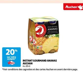 Auchan - Instant Gourmand Ananas