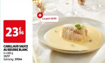 Cabillaud Sauce Au Beurre Blanc