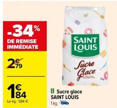 Saint Louis - Sucre Glace