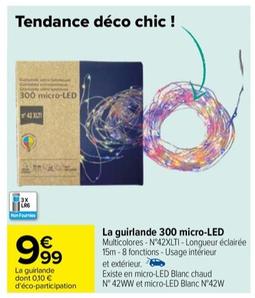 La Guirlande 300 Micro-led