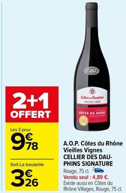 A.o.p. Côtes Du Rhône Vieilles Vignes