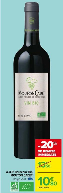 Mouton Cadet - A.o.p. Bordeaux Bio