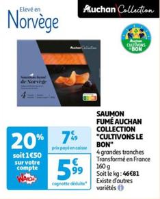 Auchan - Saumon Fumé Collection "cultivons Le Bon"