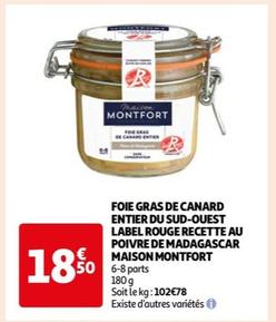 Foie Gras de Canard Entier du Sud-Ouest Label Rouge - Maison Montfort, la Recette au Poivre de Madagascar!