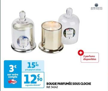 Ambiances Devineau - Bougie Parfumée Sous Cloche
