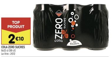 Cola Zero Sucres offre à 2,1€ sur Leader Price