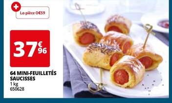 64 mini-feuilletés saucisses