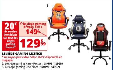 le siège gaming licence