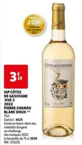 Igp Côtes De Gascogne Hve 3 2022 Pierre Chanau Blanc Doux