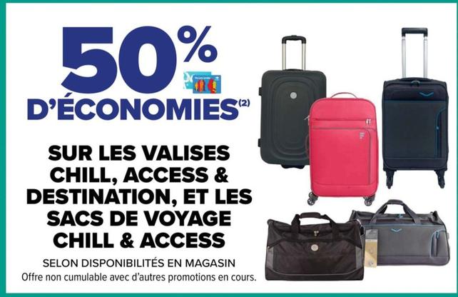 Sur Les Valises Chill, Access & Destination, Et Les Sacs De Voyage