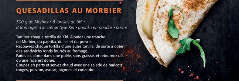 Quesadillas Au Morbier