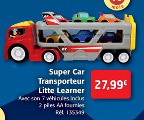 Litte Learner - Super Car Transporteur