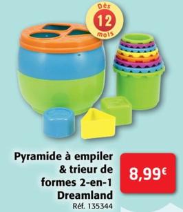 Dreamland - Pyramide A Empiler & Trieur De Formes 2-en-1