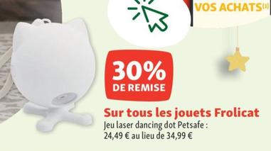 Sur Tous Les Jouets Frolicat