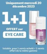 Eye Care - Valable Pour 1 Vernis Achete = 1 Vernis Offert De La Meme Gamme