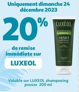 Luxeol - Valable Sur Shampoing Pousse