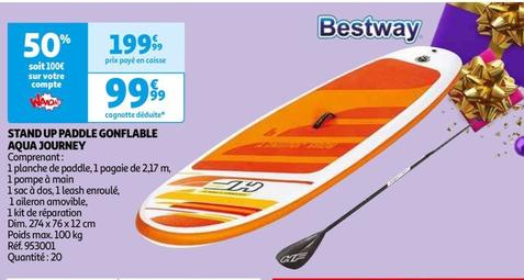 Aqua Journey - Stand Up Paddle Gonflable