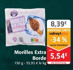 Borde - Morilles Extra