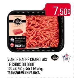 Le Choix Du Gout - Viande Haché Charolais offre à 7,5€ sur Match
