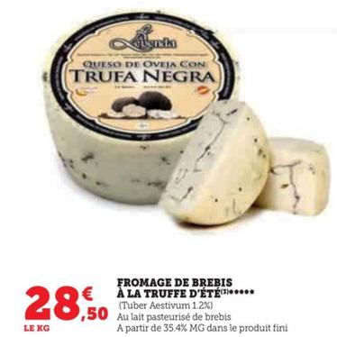 trufa negra - fromage de brebis a la trauffe d'ete